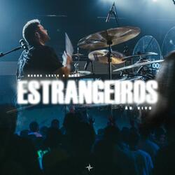 Estrangeiros (Ao Vivo)