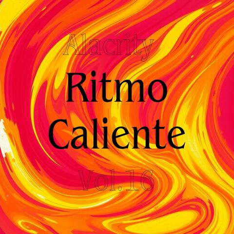 Alacrity, Vol. 16 (Ritmo Caliente)