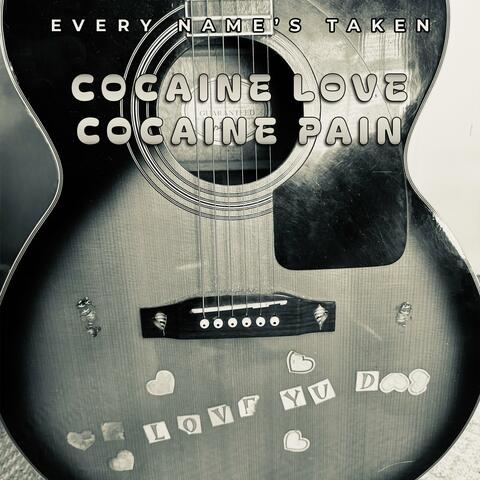 Cocaine train, cocaine love, cocaine pain