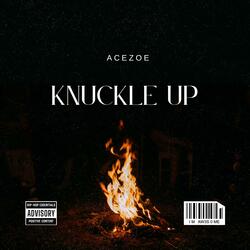 kunckle up