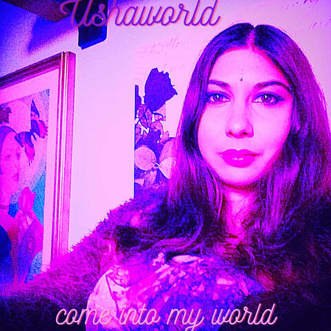 Come into my World