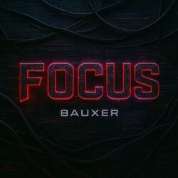 Focus