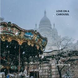 LOVE ON A CAROUSEL