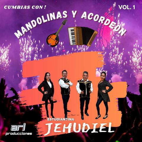 Cumbias Con Mandolinas y Acordeon, Vol. 1