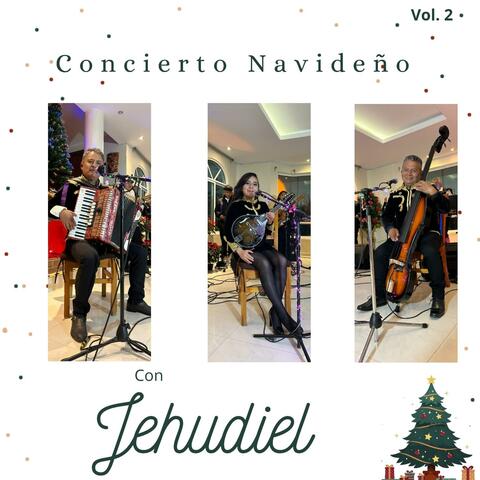 Concierto Navideño con Jehudiel