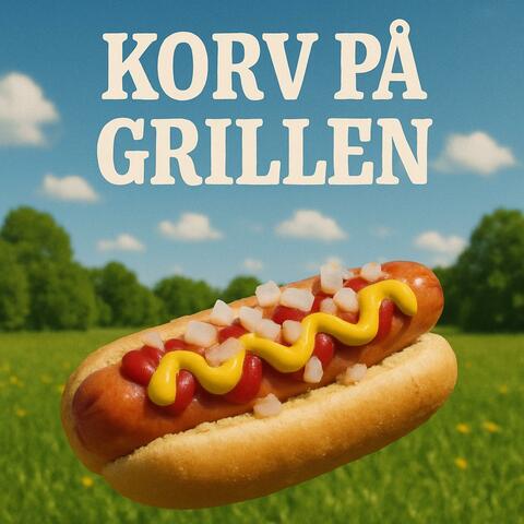 Korv På Grillen (feat. Cobbo)