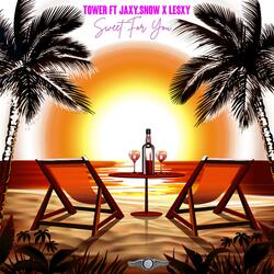 SWEET FOR YOU (feat. Tower & Lesky)