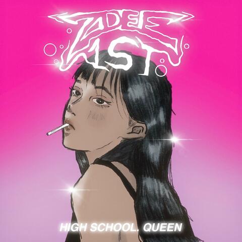 High School Queen (feat. 32Trib)