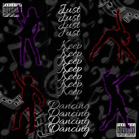 keep dancin