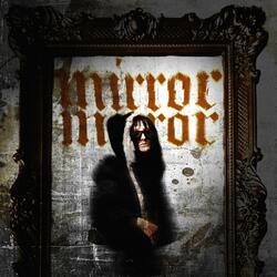 MIRROR MIRROR
