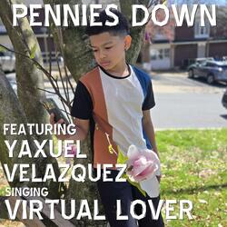 Virtual Lover (feat. Yaxuel Velazquez) (Special Guest)