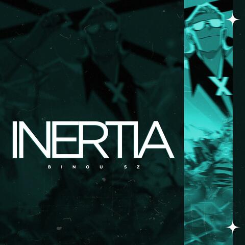 Inertia (To be Hero X)