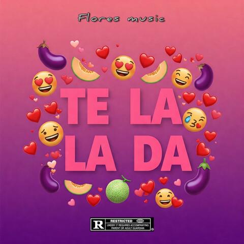 Te La Da (feat. Anjey Brey)