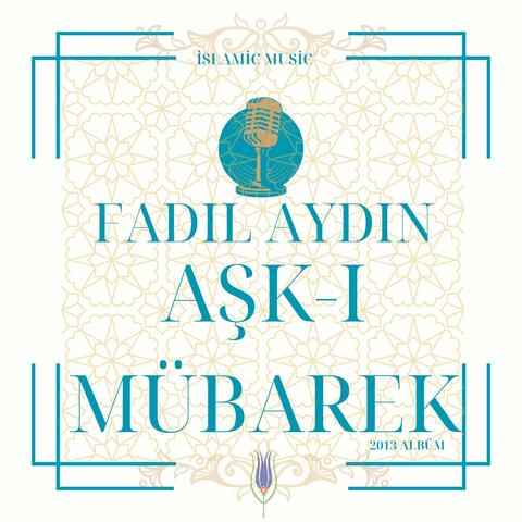 AŞK-I MÜBAREK
