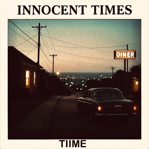 Innocent Times ((Demo))
