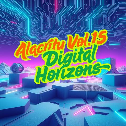 Alacrity Vol.15 (Digital Horizons)