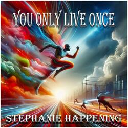 You Only Live Once (Live)