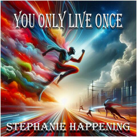 You Only Live Once (Live)