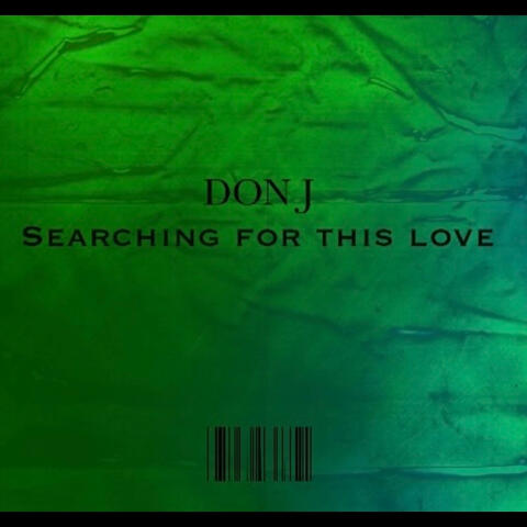 Searching For This Love