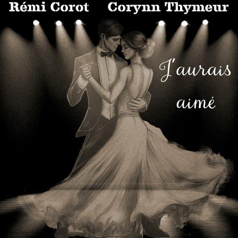 J'aurais aimé (feat. Corynn Thymeur)