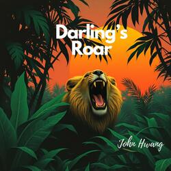 Darling’s Roar