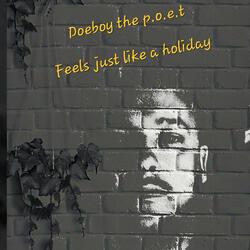 Feels just like a Holiday