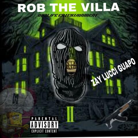 Rob The Villa