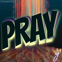 PRAY