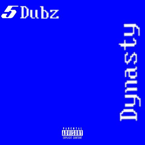 5 Dubz