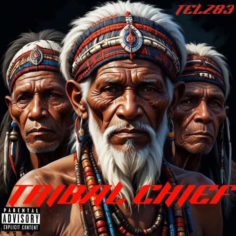 TRIBAL CHIEF