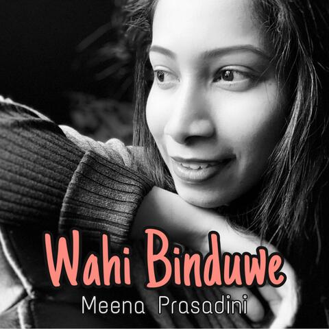 Wahi Binduwe