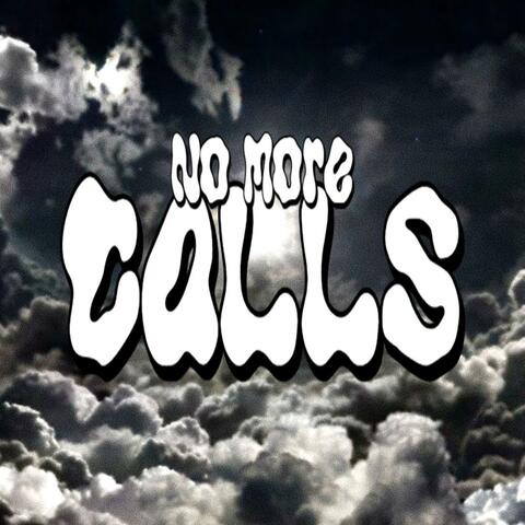 No More Calls