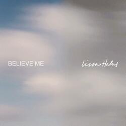 Believe Me