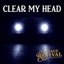 Clear My Head