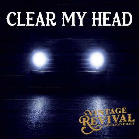 Clear My Head