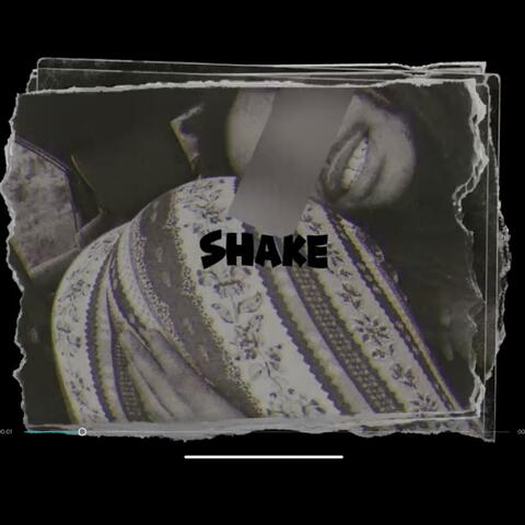 Shake