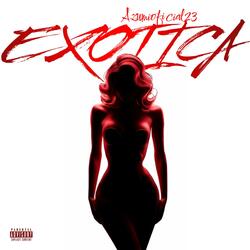 Exotica xx