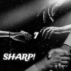 SHARP!