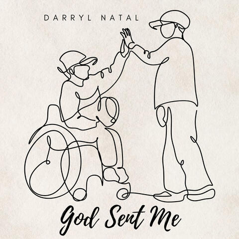 God Sent Me