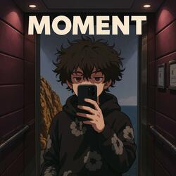 Moment