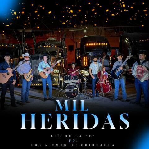 Mil Heridas (feat. Los de la F)