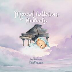 Mozart lullabies andante (feat. Petit Chouette)