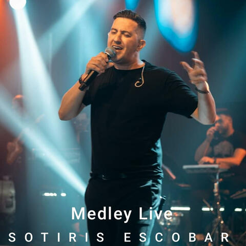 Sotiris Escobar -Medley live (Live)