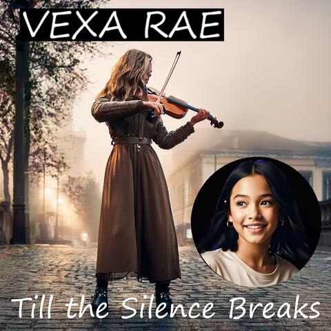 Till the Silence Breaks
