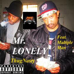 Mr Lonely (feat. Multiple Man)