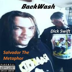 BackWash (feat. Dick Swift)