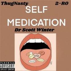 Self Medication (feat. Scott Winter & 2-Ro)