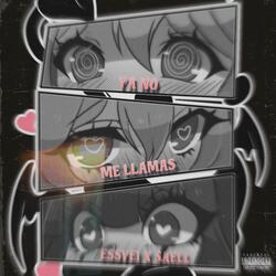 YA NO ME LLAMAS (feat. Saell)
