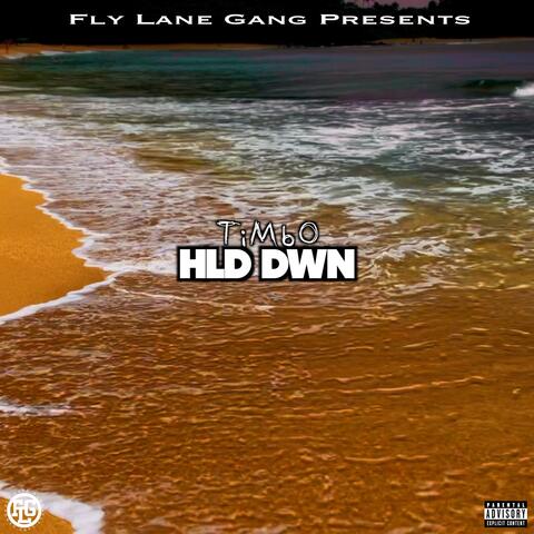 HLD DWN