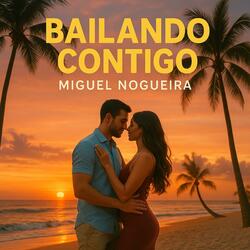 Bailando contigo